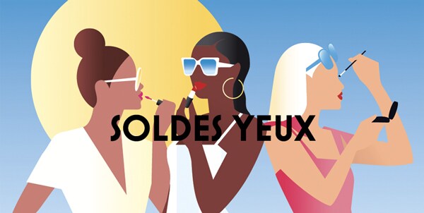 SOLDES YEUX